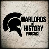 Podcast Warlords of History
