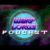 Podcast Warp Lords Podcast