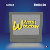 Watch Worthy
