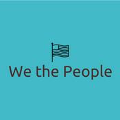 Podcast We the People