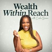 Podcast Wealth Within Reach