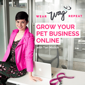 Podcast Pet Business Growth with Tori Mistick of Wear Wag Repeat
