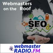 Podcast Webmasters on the Roof