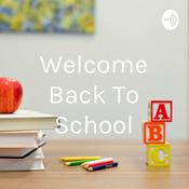 Podcast Welcome To the First Day of School