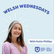 Podcast Welsh Wednesdays