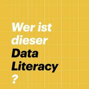 Podcast Wer ist dieser Data Literacy
