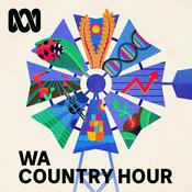 Podcast Western Australia Country Hour