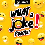 Podcast What A Joke