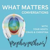 Podcast What Matters: Conversations