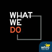 Podcast What We Do