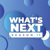 Podcast What's Next with Aki Anastasiou