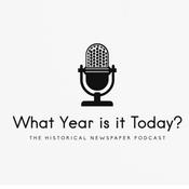 Podcast WhatYearIsItToday