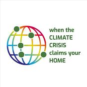 Podcast WHEN THE CLIMATE CRISIS CLAIMS YOUR HOME - Art Competition