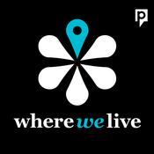 Podcast Where We Live