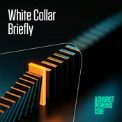 Podcast White Collar Briefly