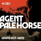 Podcast White Hot Hate: Agent Pale Horse