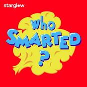 Podcast Who Smarted? - Educational Podcast for Kids