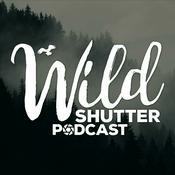 Podcast Wild Shutter Podcast