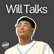 Podcast Will Talks