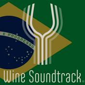 Podcast Wine Soundtrack - Brazil