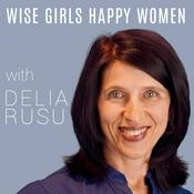 Podcast WISE Girls Happy Women: Positive Self-Esteem | Self-Confidence | Girls Empowerment | Children Coaching