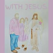 Podcast With Jesus