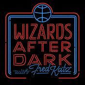 Podcast Wizards After Dark: A Washington Wizards Podcast