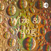 Podcast Wize & Yung