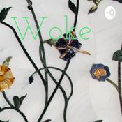 Podcast Woke