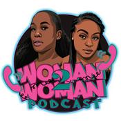 Podcast Woman 2 Woman