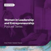 Podcast Women in Leadership and Entrepreneurship