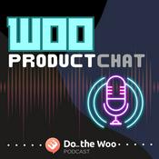 Podcast Woo ProductChat