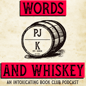 Podcast Words And Whiskey