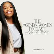 Podcast The Agenda Women Podcast with Nomndeni Mdakhi