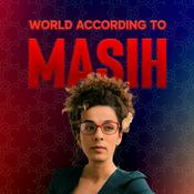 Podcast World According to Masih