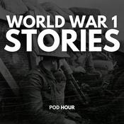 Podcast World War 1 Stories & Real Battles