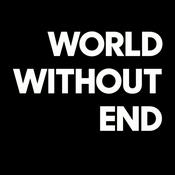 Podcast World Without End Radio