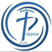 Podcast Purpose Christian Church