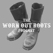 Podcast Worn Out Boots
