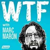 Podcast WTF with Marc Maron Podcast