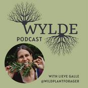 Podcast WYLDE, the podcast about foraging and herbalism in Europe