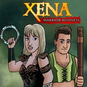 Podcast Xena Warrior Business