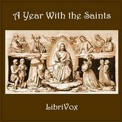 Podcast Year With the Saints, A by Anonymous