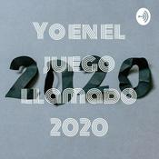 Podcast Yo en el juego llamado 2020