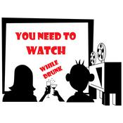 Podcast You Need to Watch...While Drunk