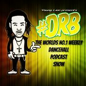 Podcast Young Lion's Dancehall Reggae Bashment (DRB) Podcast