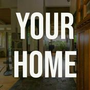 Podcast Your Home Podcast