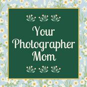 Podcast Your Photographer Mom