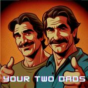 Podcast Your Two Dads