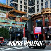 Podcast You're Hollerin: DMV's Finest in Sports Talk